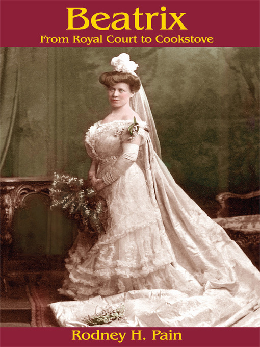 Title details for Beatrix by Rodney H. Pain - Available